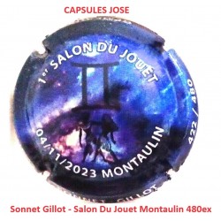 CAPSULE DE CHAMPAGNE - SONNET GILLOT (Salon Du Jouet Montaulin 480 ex)