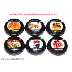 N°929 - SERIE DE 6 CAPSULES DE CHAMPAGNE - GENERIQUE "Gourmandise et Gastronomie"