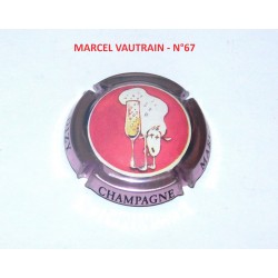 Capsule de champagne - MARCEL VAUTRAIN  N°67