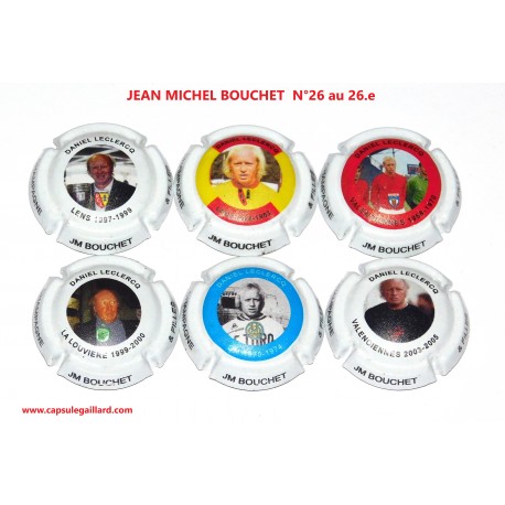 Série de 6 Capsules de champagne - JEAN MICHEL BOUCHET - N° 26 au 26.e