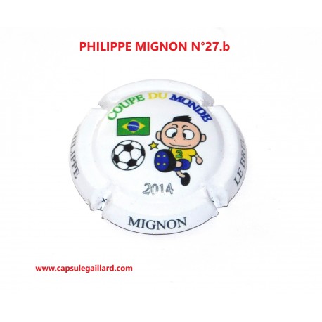 CAPSULE DE CHAMPAGNE - PHILIPPE MIGNON N°27.b
