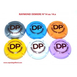 Série de 6 Capsules de champagne RAYMOND DEMIERE N°14 au 14.e
