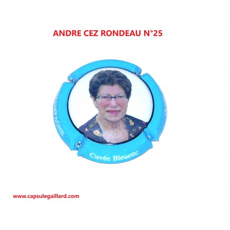 Capsule de champagne - ANDRE CEZ RONDEAU N°25