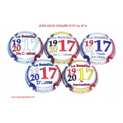 * SERIE DE 5 CAPSULES DE CHAMPAGNE - JEAN LOUIS CHAURE N°47 au 47.d