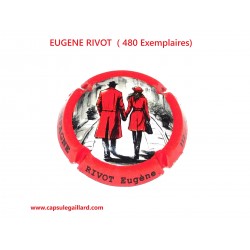 Capsule de champagne - EUGENE RIVOT  (480 Exemplaires)