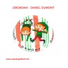 JEROBOAM - DANIEL DUMONT