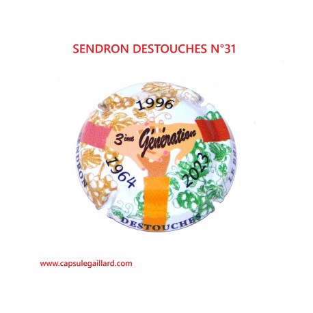 Capsule de champagne - SENDRON DESTOUCHES  N°31
