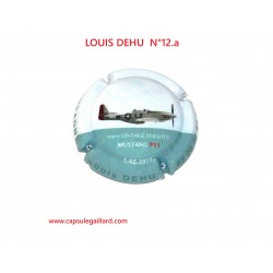 Capsule de champagne - LOUIS DEHU N°12.a