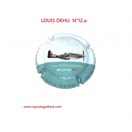 Capsule de champagne - LOUIS DEHU N°12.a