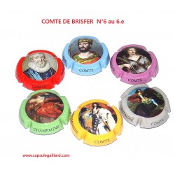 SERIE DE 6 CAPSULES DE CHAMPAGNE - COMTE DE BRISFER "Les Rois de France"