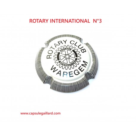 CAPSULE DE CHAMPAGNE  - ROTARY N°3