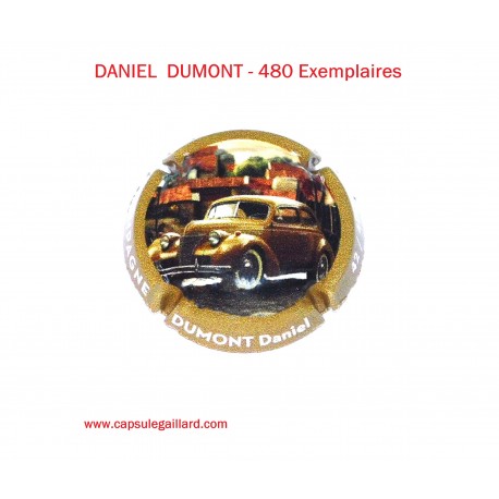 CAPSULE DE CHAMPAGNE - DANIEL DUMONT 480 Exemplaires