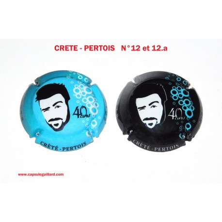 2 CAPSULES DE CHAMPAGNE -CRETE PERTOIS N°12 et 12.a