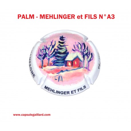 CAPSULE DE CHAMPAGNE PALM MEHLINGER N°A3