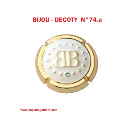 BIJOU - DECOTY  N°74.a