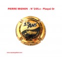 Capsule de Champagne Plaqué Or - PIERRE MIGNON  N°245.c