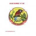 Capsule de champagne - JULIE DUMEZ  -  N°40