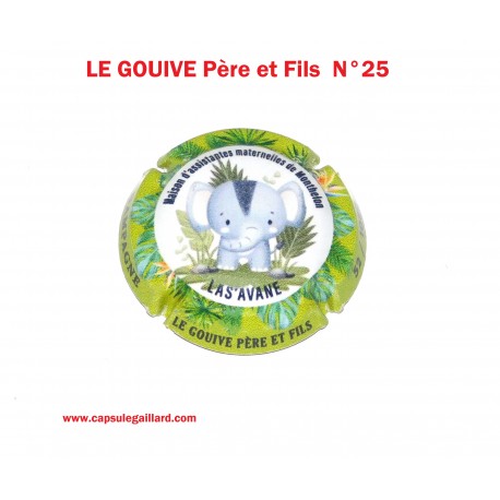 CAPSULE DE CHAMPAGNE  LE GOUIVE Père et Fils N°25