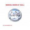 CAPSULE DE CHAMPAGNE  MARCEL VEZIEN N°A22.a
