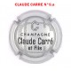 Capsule de Champagne  CLAUDE CARRE  N°9.a