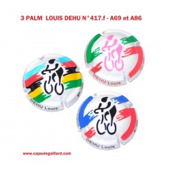 Série de 3 Capsules de Champagne PALM LOUIS DEHU N°417.f - A69 et A86