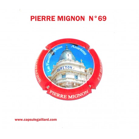 Capsule de champagne - PIERRE MIGNON N°69