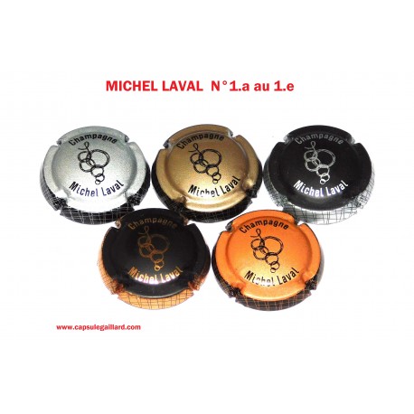 Série de 5 Capsules de Champagne MICHEL LAVAL  N°1.a au 1.e