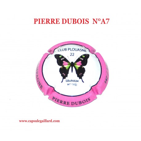 CAPSULE DE CHAMPAGNE  - PIERRE DUBOIS  N°A7