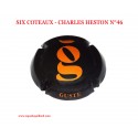 Capsule de Champagne SIX COTEAUX - CHARLES HESTON N°46