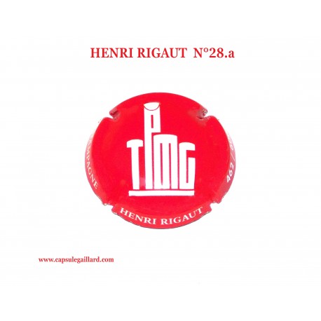 Capsule de Champagne HENRI RIGAUT  N°28.a