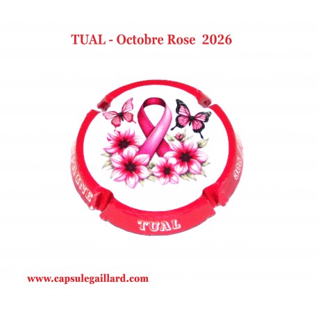 Capsule de champagne TUAL - Octobre Rose 2026 (480 Exemplaires)