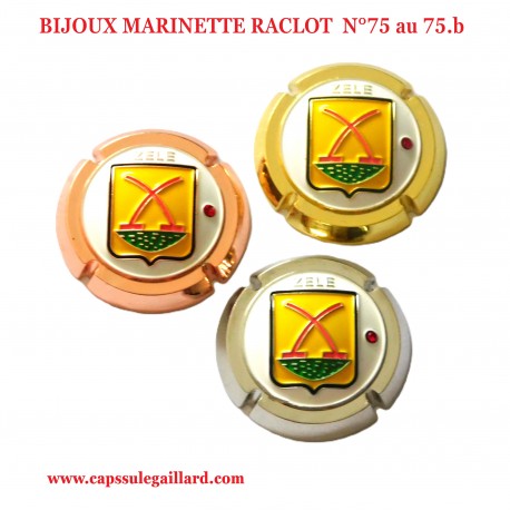 CAPSULES BIJOUX - MARINETTE RACLOT  N°75 au 75.b