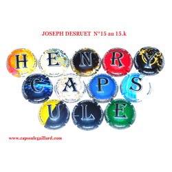 Série de12 Capsules de Champagne  JOSEPH DESRUETS  N°15 au 15.f